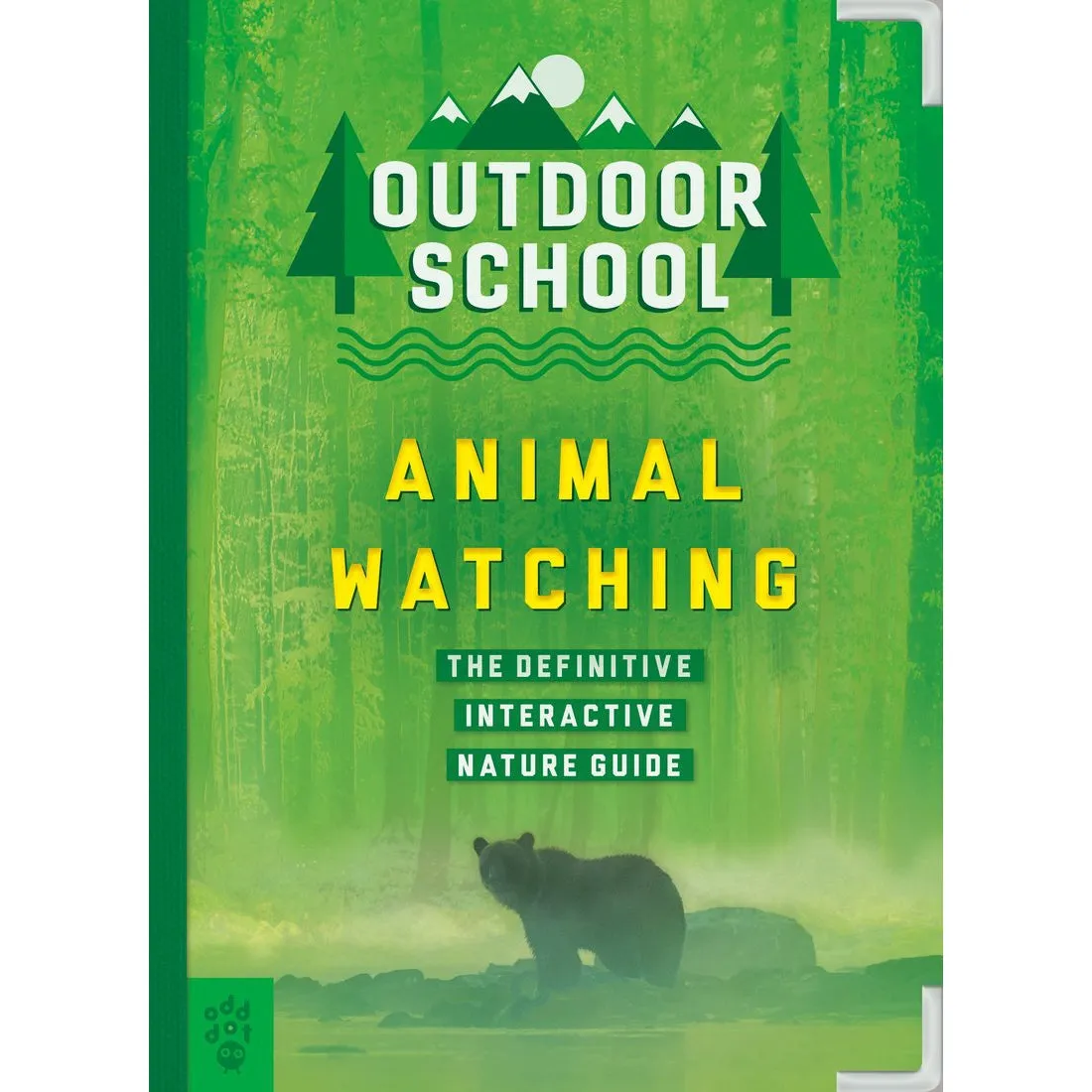 Outdoor School: Animal Watching - The Definitive Interactive Nature Guide