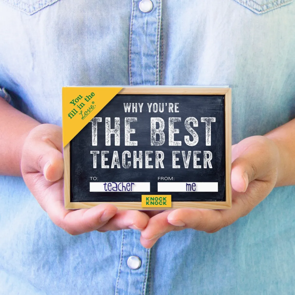 Why You're the Best Teacher Fill in the Love Book