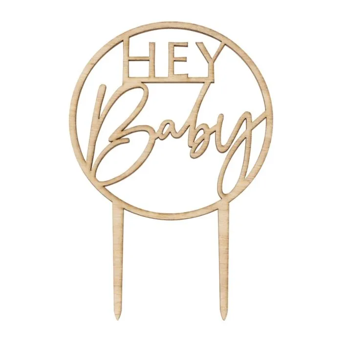 Wooden 'HEY Baby' Cake Topper